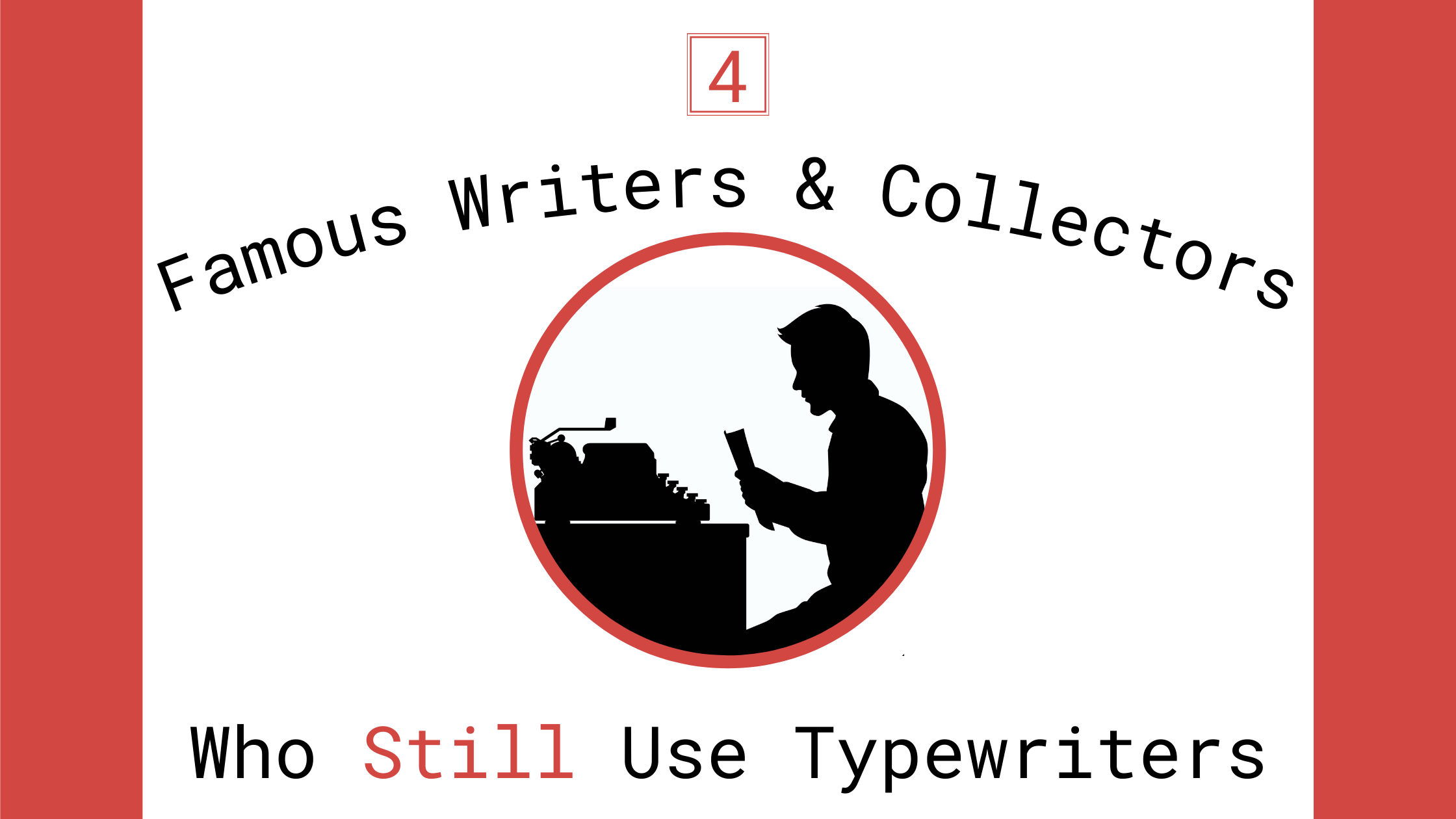 4 Famous Celebrity Typewriter Enthusiasts: Why They're Going Analog in a Digital World