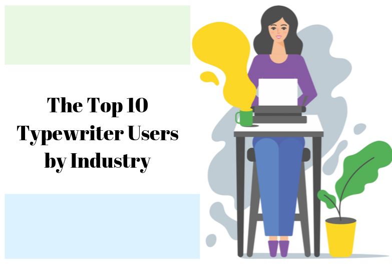 The Enduring Legacy: Industries Still Relying on Typewriters
