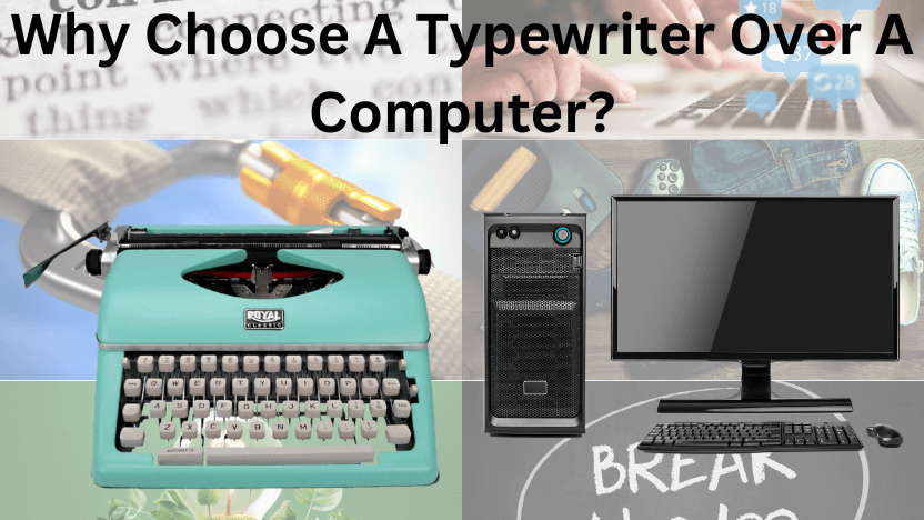 Typewriters vs. Computers: Rediscovering Analog Writing