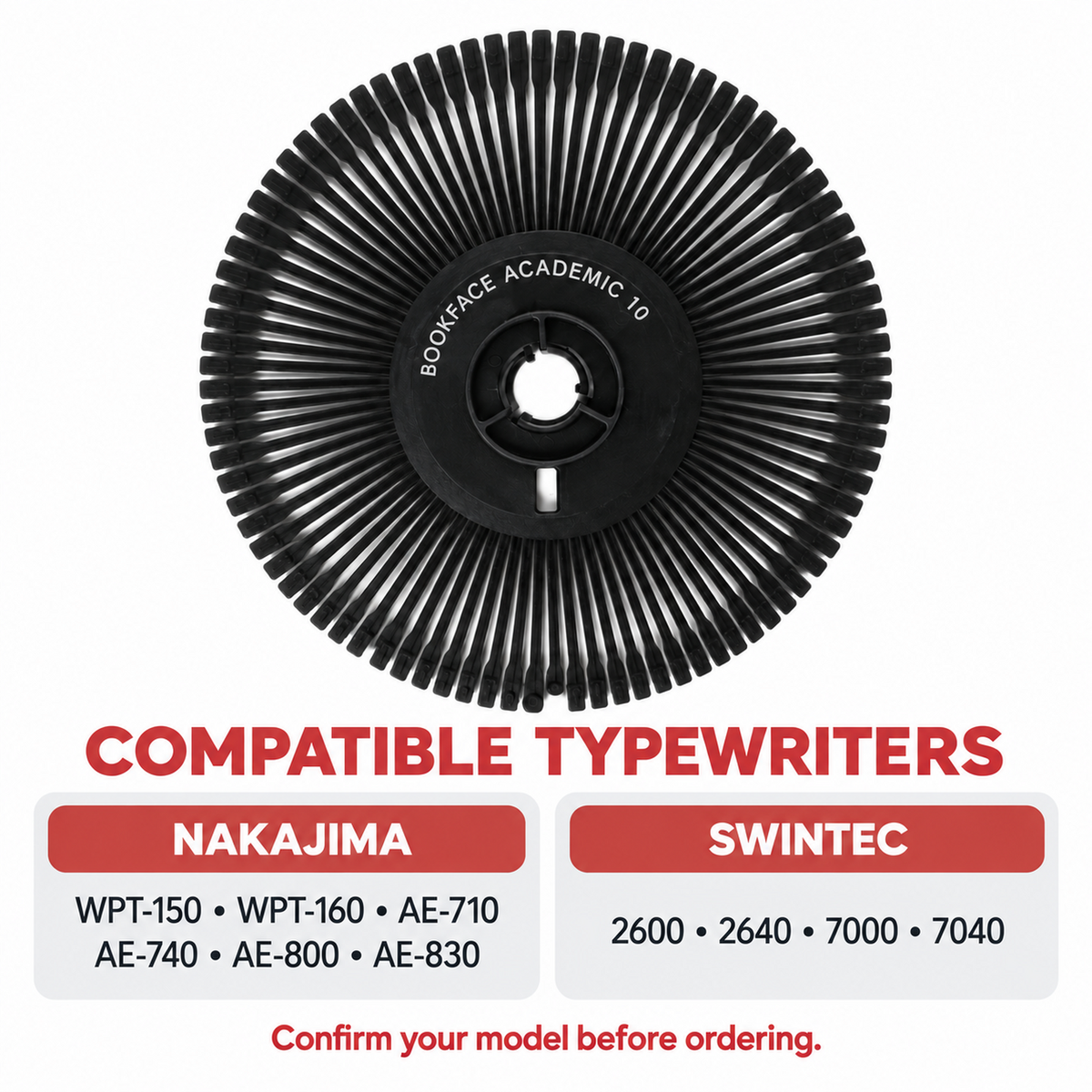 Bookface Academic 10 printwheel compatibility guide listing Nakajima WPT-150, WPT-160, AE-710, AE-740, AE-800 and AE-830 plus Swintec 2600, 2640, 7000 and 7040.