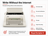 Royal Scriptor II distraction-free writing graphic highlighting no browser tabs, social notifications, email pop-ups, or apps